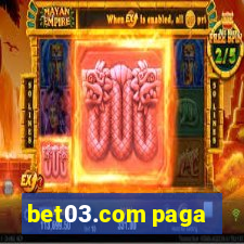 bet03.com paga